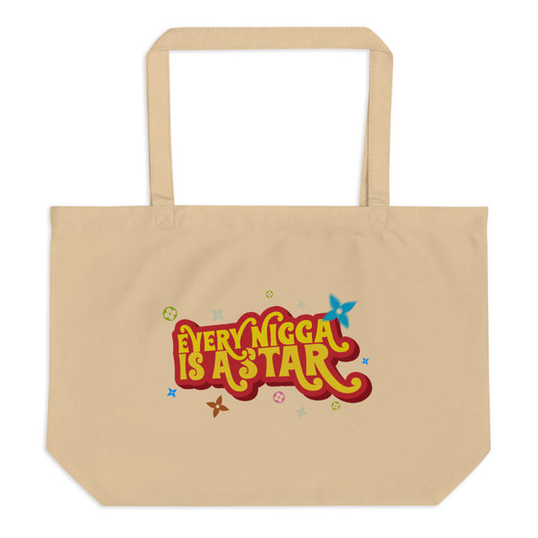 Every Nigga Is A Star Organic Tote Bag