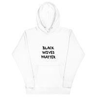 Black Wives Phatter Hoodie