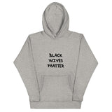 Black Wives Phatter Hoodie