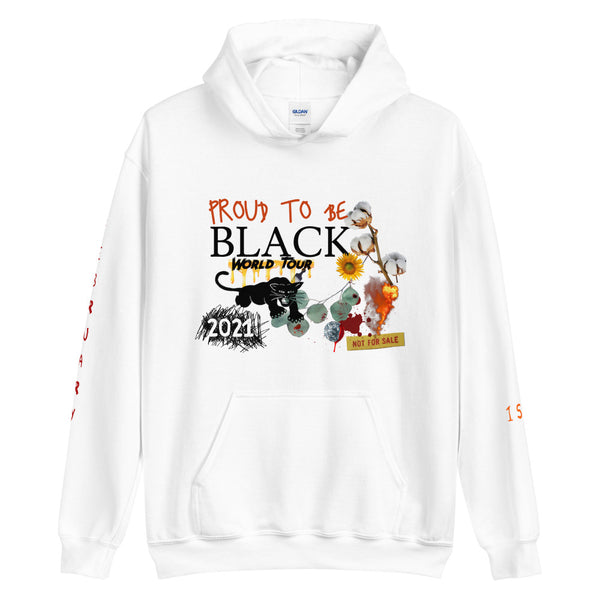 Proud To Be Black World Tour Hoodie